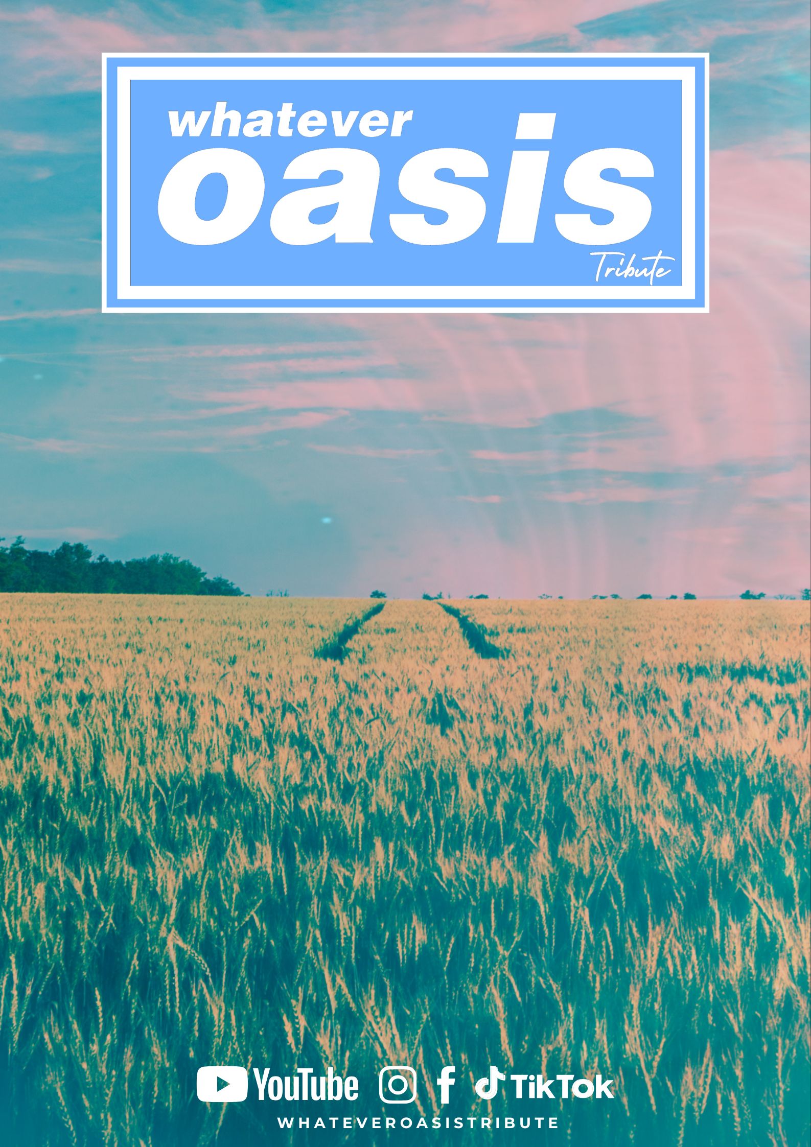 Whatever Oasis Tribute Poster V1